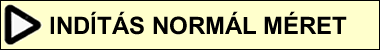 J�t�k ind�t�sa norm�l gomb!